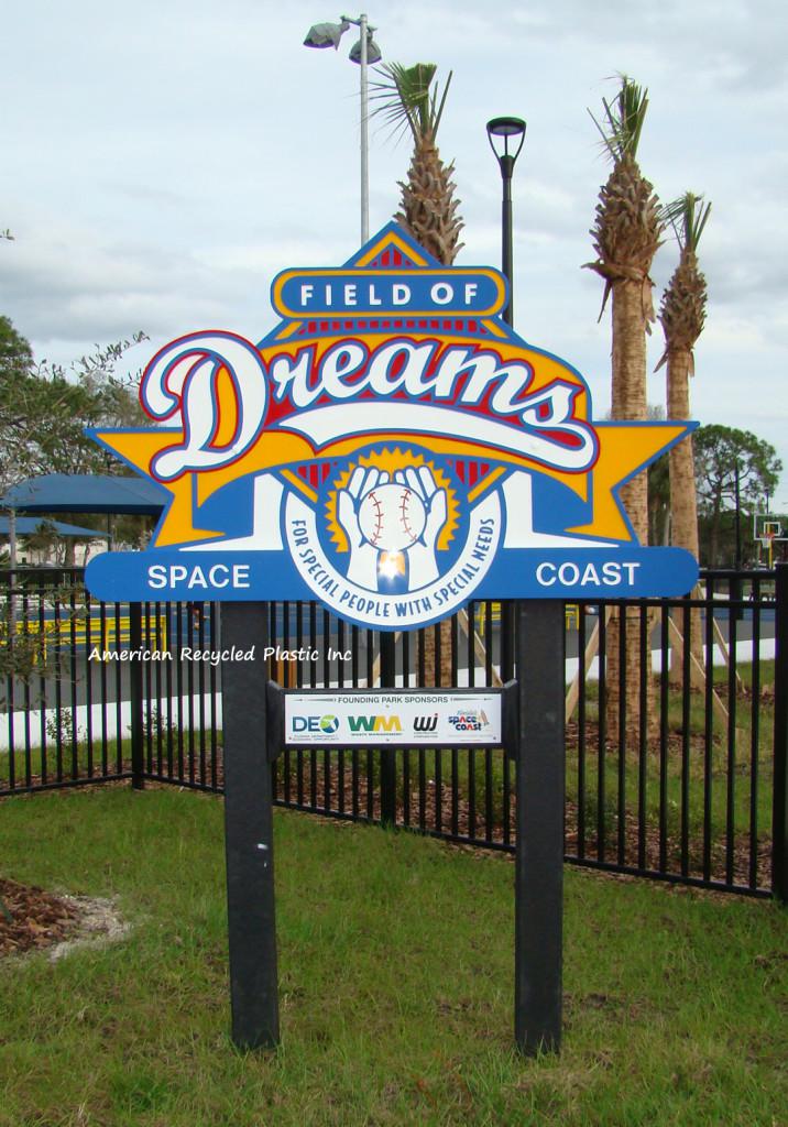 Entrance Sign Field of Dreams with Recycled Plastic Posts
