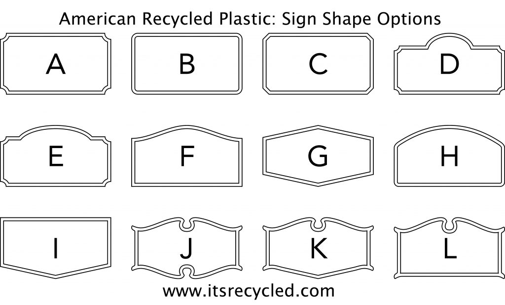 List of Sign Shapes at American Recycled Plastic